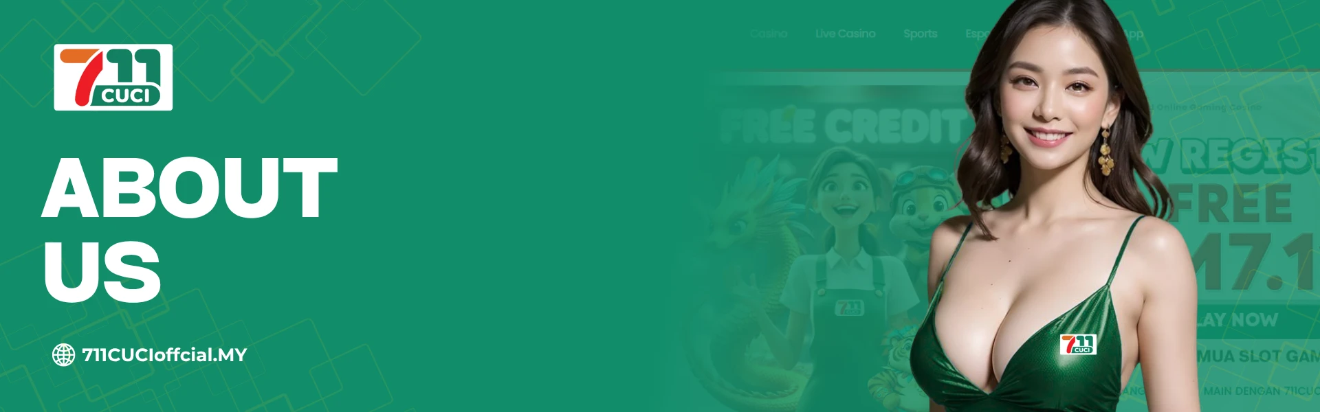 About 711CUCI Malaysia Online Casino & Sportsbook