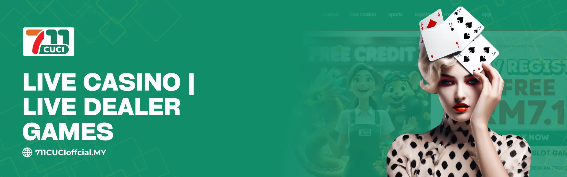 Live Casino at 711CUCI Malaysia Live Dealer Games