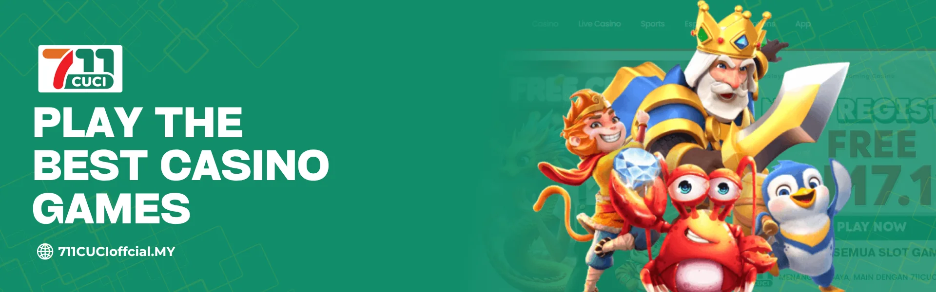 Play the Best Casino Games at 711CUCI Malaysia 2026